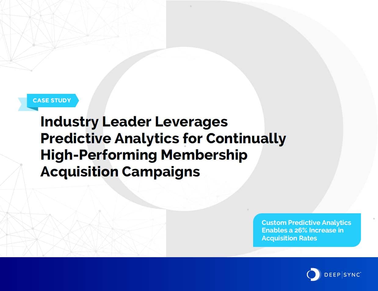 Crawl, Walk, Run Predictive Analytics Case Study - Deep Sync