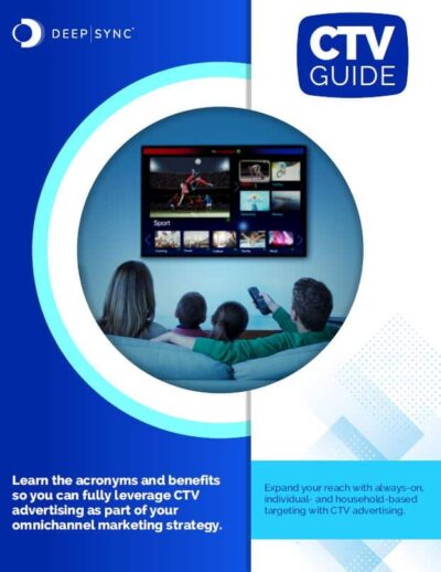 The Ultimate CTV Guide